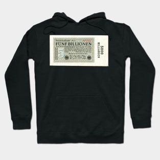 Weimar Germany 5 Billion Marks Money Banknote 1923 Hoodie